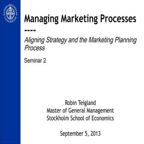 Managing Marketing Processes_Seminar 2
