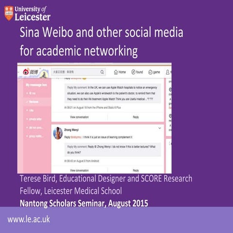 Sina Weibo and other social media for academic networking