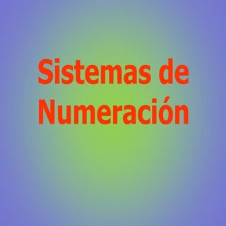 2. sistemas de numeracion