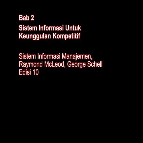 2 sistem informasi untuk  keunggulan kompetitif