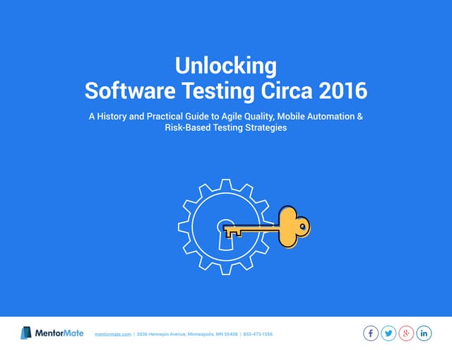 Unlocking Software Testing Circa 2016