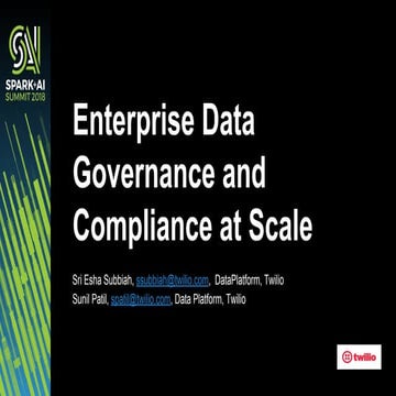 Enterprise Data Governance and Compliance at Scale with Sri Eshasubbiah and S...