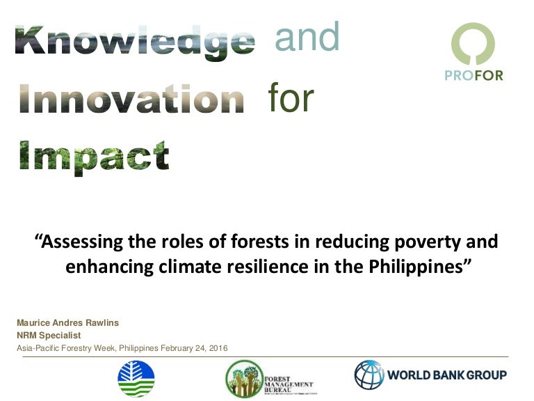 thumbnail of  Knowledge and Innovation for Impact: Assessing the roles of forests in reducing poverty and enhancing climate resilience in the Philippines
