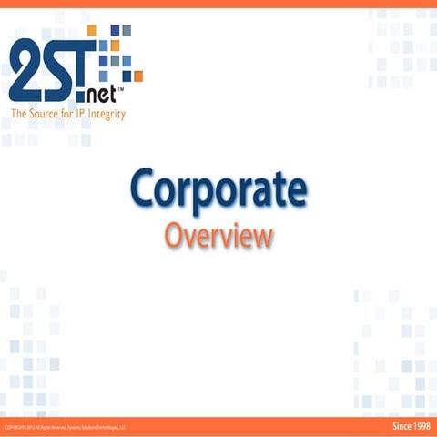 2ST.net Corporate Overview 2012