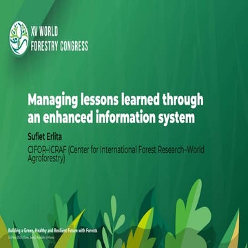 Managing lessons learned through an enhanced information system