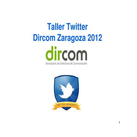 2º Taller Twitter Dircom Zaragoza y Valladolid