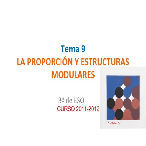 2 tema 9 la proporción y estructuras modulares parte 1 y 2