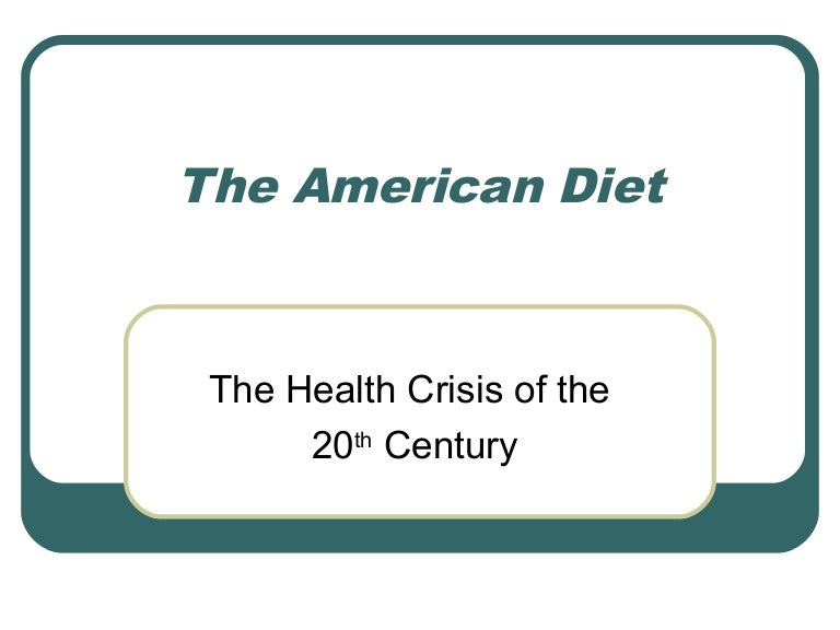 2 the american diet