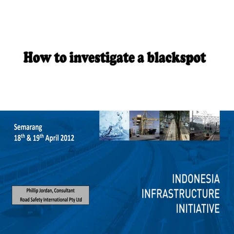 2 the blackspot investigation process