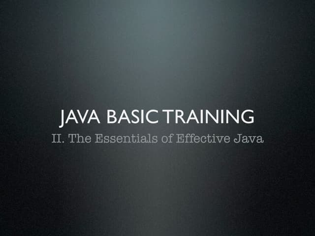 2 the essentials of effective java