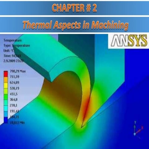 Thermal aspects in machining