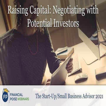 Raising Capital: Negotiating with Potential Investors (Series: The Start-Up/S...
