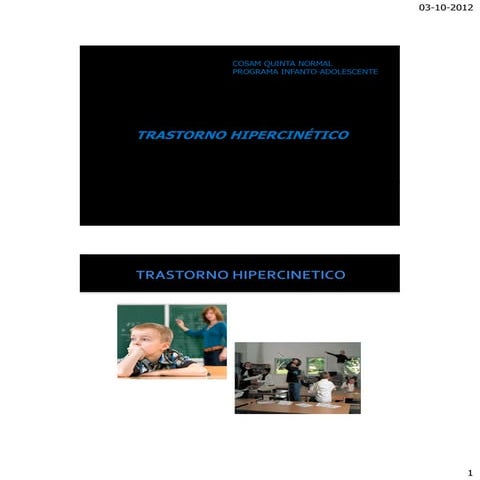 2 trastornos hipercinéticos
