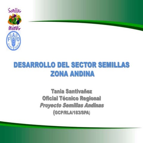 DESARROLLO DEL SECTOR SEMILLAS ZONA ANDINA
