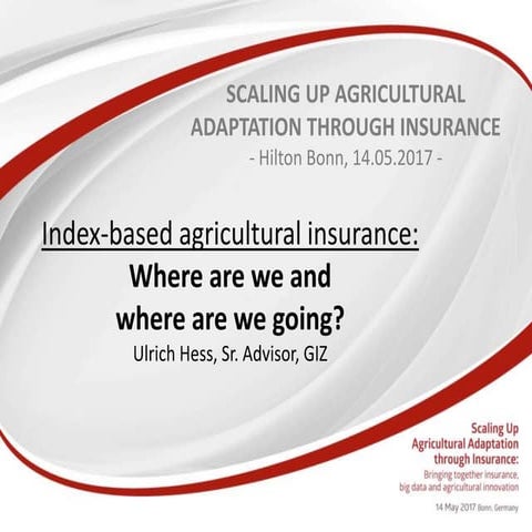 Ulrich Hess: Taking stock of index based agricultural insurance