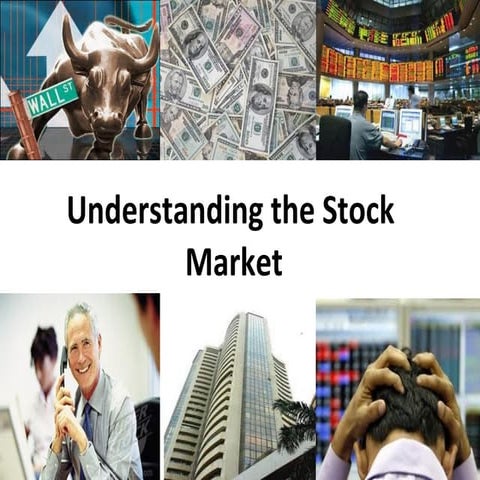 2 understanding the stock market