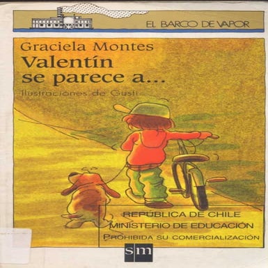 2° valentín se parece a... graciela montes