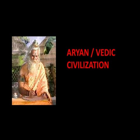  Vedic Civilisation