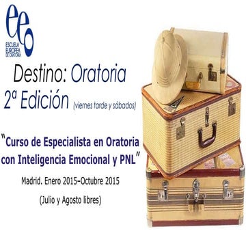 Curso "Especialista en Oratoria" 2ª Ed. Viernes y Sábados 2015