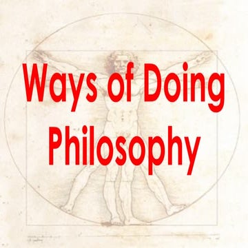 2_Ways_of_Doing_Philosophy.pptx.........