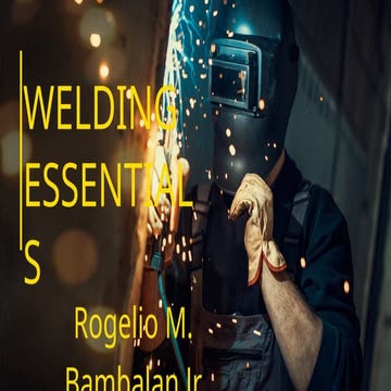2 WELDING ESSENTIALS. AND PARAMETERS pptx