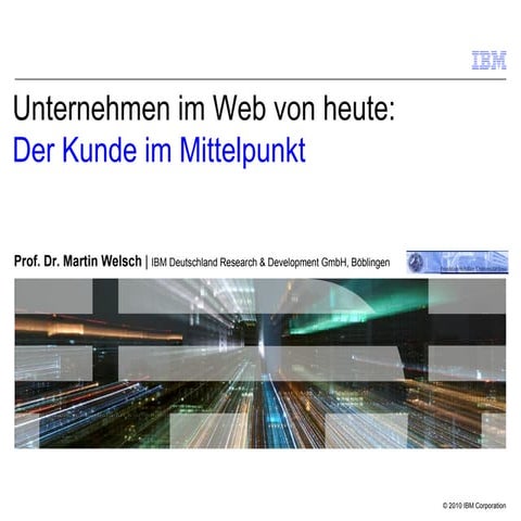 Unternehmen im Web von heute: Der Kunde im Mittelpunkt