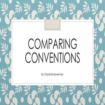 Comparing conventions