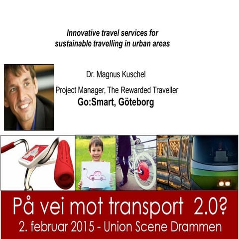 Magnus kuschel, project manager Go:smart Göteborg