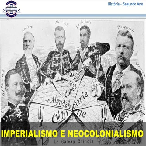 Terceiro Ano (1) - Imperialismo e Neocolonialismo