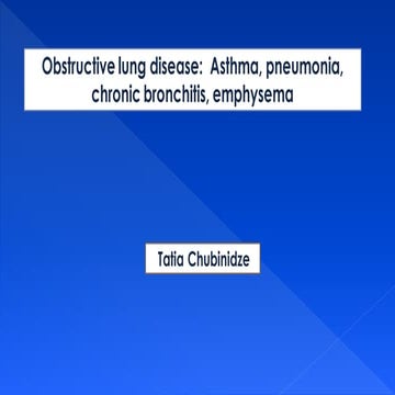 3 - 03.02.2024 Obstructive lung disease  Asthma, pneumonia, chronic bronchiti...