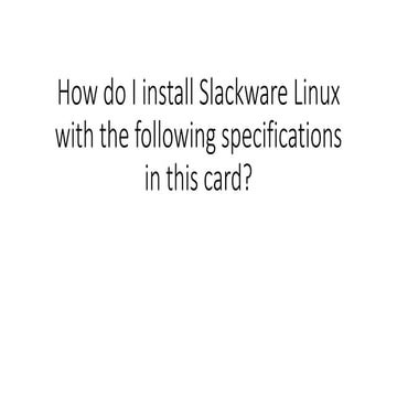 3 05-2018-install slackwarelinux