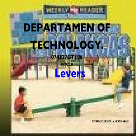 Levers (Palancas 1º Eso)