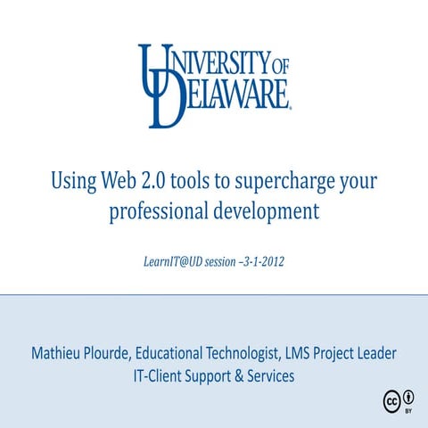 3-1-2012 Using Web 2.0 tools to supercharge your professional development