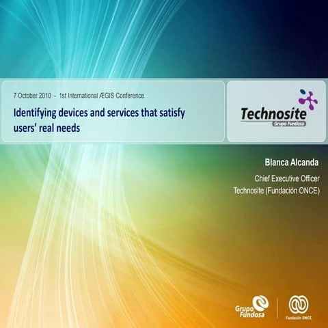 The importance of correctly identifying devices and services that fit users' ...