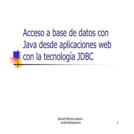 3. Curso Java JDBC (Bases de datos) - Curso 2005-2006