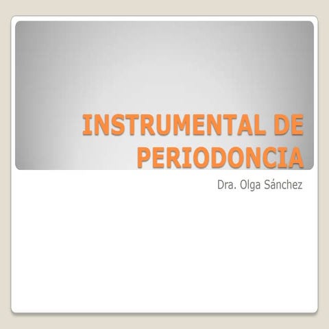 3. Instrumental de Periodoncia