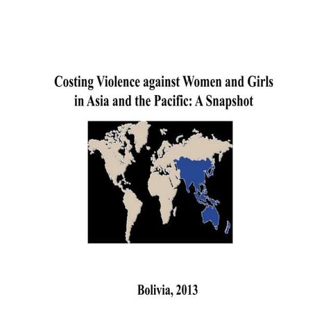 Costing Violence against Women and Girls in Asia and the Pacific: A Snapshot 