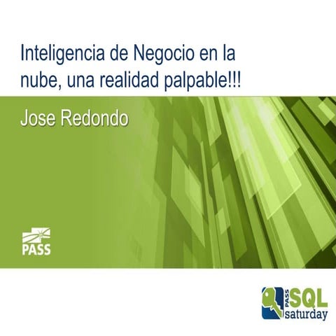 Inteligencia de negocio en la nube, una realidad palpable!!!