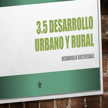 3.5 desarrollo urbano y rural
