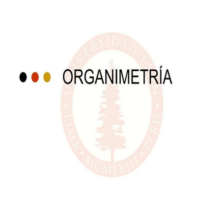 (3.organimetría [modo de compatibilidad])
