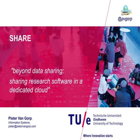 [3.6] Beyond Data Sharing - Pieter van Gorp [3TU.Datacentrum Symposium 2014, ...