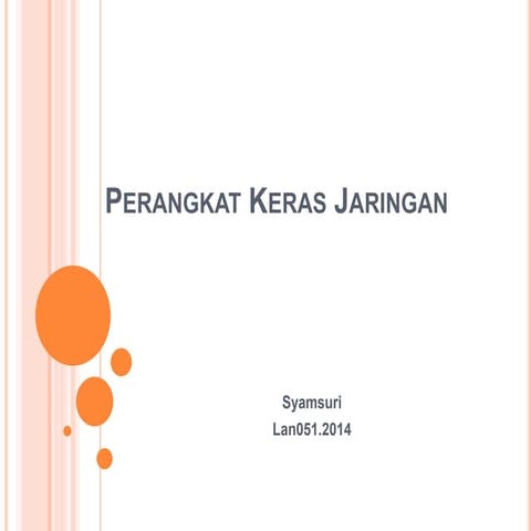 3.1 perangkat keras jaringan