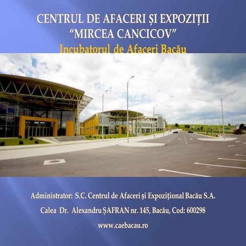 3.4.centru de afaceri si expozitii bacau