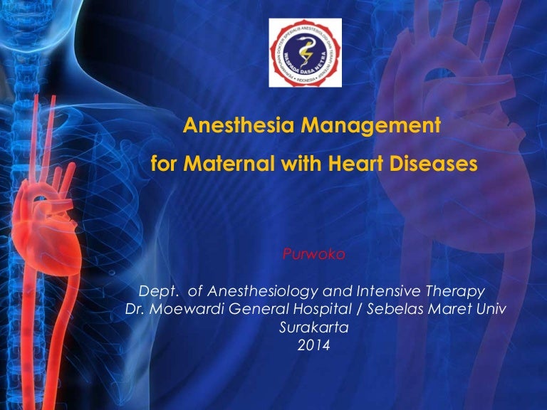 anesthesia management for maternal with heart disease