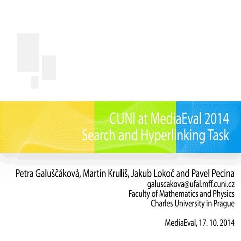 CUNI at MediaEval 2014 Search and Hyperlinking Task: Search Task Experiments