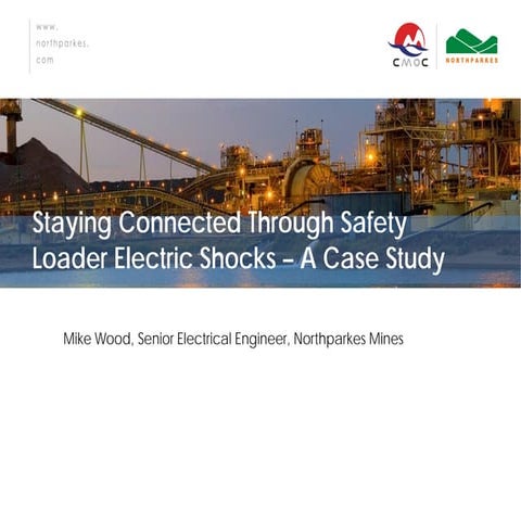 Michael Wood - Loader electric shocks, a case study