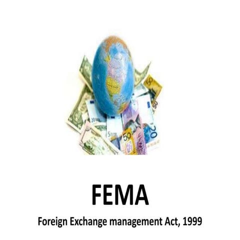 Foreign exchange management act, 1999 - Legal Environment of Business - Busin...