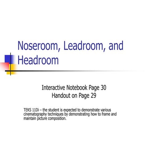 3. headroom leadroom noseroom