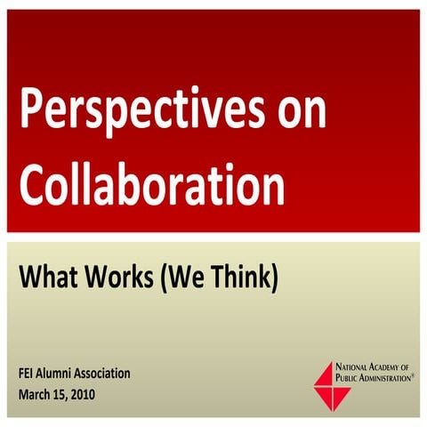 Perspectives on Collaboration: What works (we think)