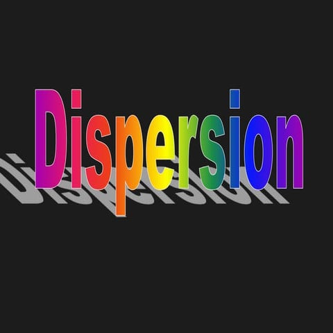3.4 form 4 dispersion of light